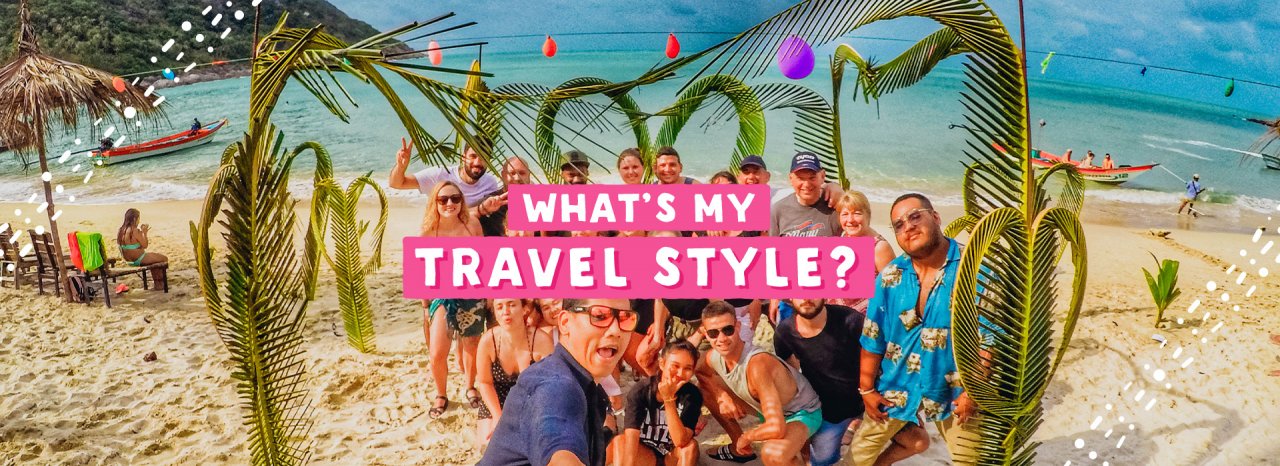 A banner photo of a group at Bottle Beach, Koh Phangan, Thailand, taking a selfie with graphic text saying What's My Travel Style?  